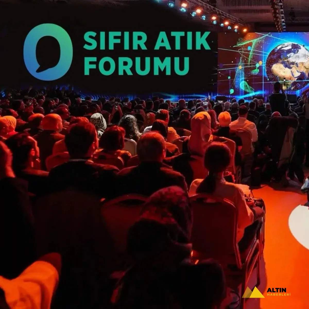 Dünyanın gözü İstanbul’da: Sıfır Atık Forumu’na 183 ülke ve 200’den fazla bakan katılıyor